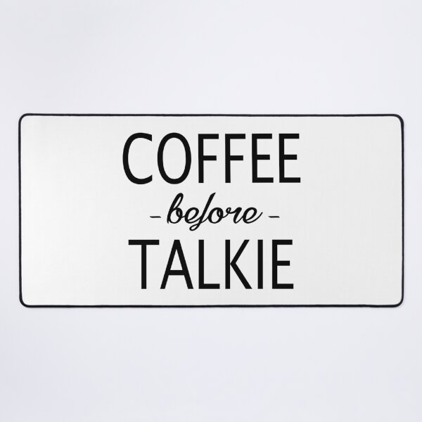 Item preview, Coffee- Coffee Before Talkie designed and sold by HDPrinting.