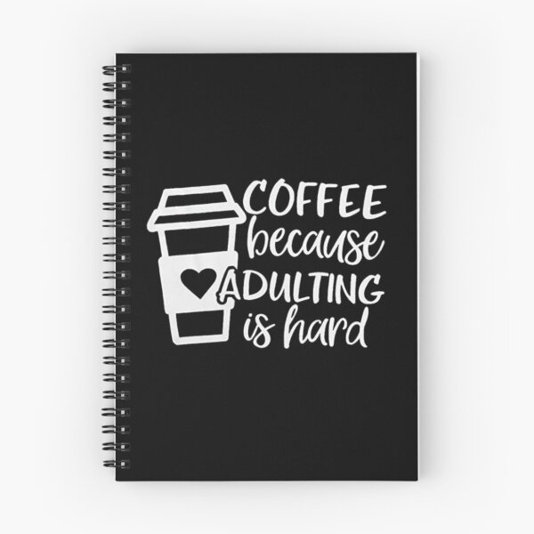 Item preview, Adulting is hard | designed and sold by Codeking005.