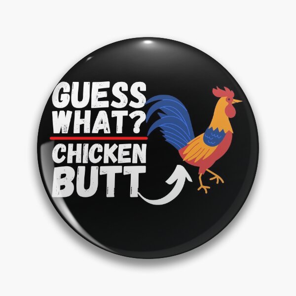 Item preview, Guess What? Chicken Butt! designed and sold by ronaldsonou.