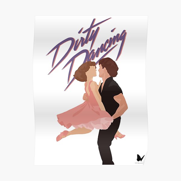 Dirty Dancing Minimalist Poster Poster