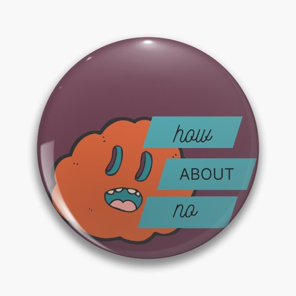 Item preview, How About No designed and sold by WitchInTheWack.