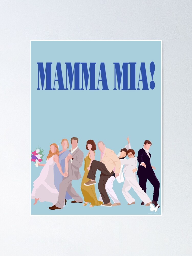 Mamma Mia Minimalist Poster Poster for Sale by Holly Dodd