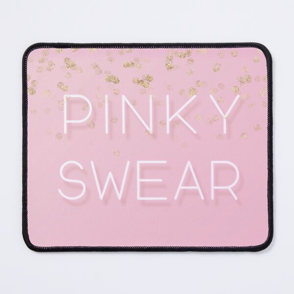 Item preview, PINKY SWEAR designed and sold by mensijazavcevic.