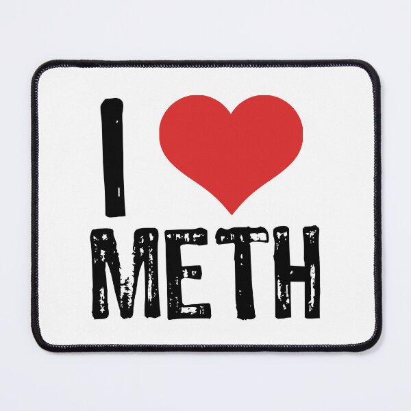 Item preview, I Love Meth designed and sold by The "I Love Everything" Shop.