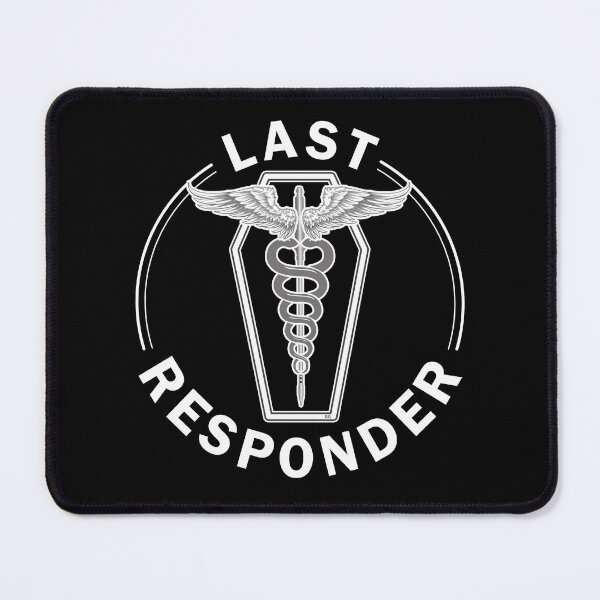 Item preview, Last Responder designed and sold by NoBonesLife.