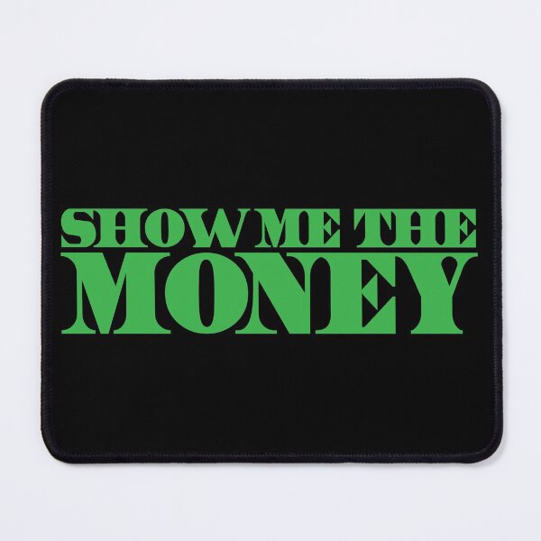 Item preview, SHOW ME THE MONEY in green designed and sold by jazzydevil.
