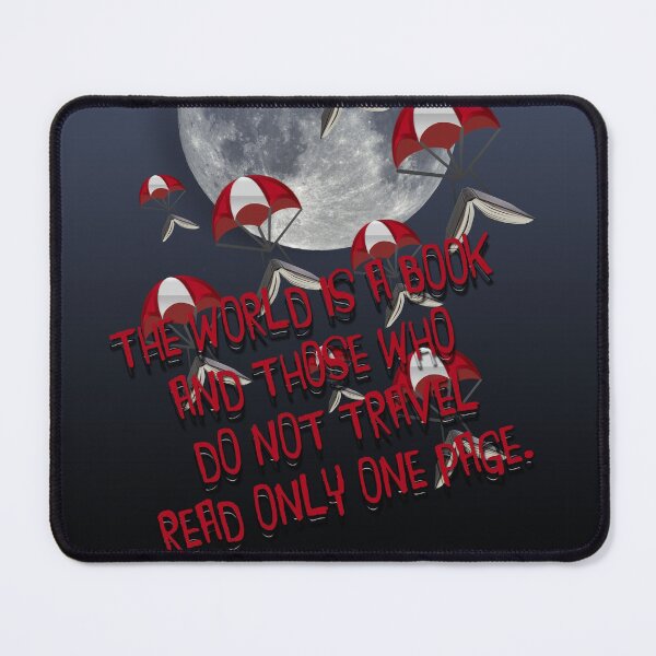 Item preview, The world is a book and those who do not travel read only one page... designed and sold by mensijazavcevic.