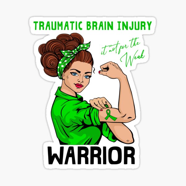 Item preview, TRAUMATIC BRAIN INJURY Warrior It's Not For The Weak designed and sold by largellie.
