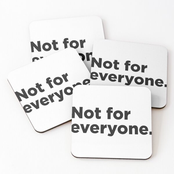 Item preview, Not For Everyone. designed and sold by Memefy.