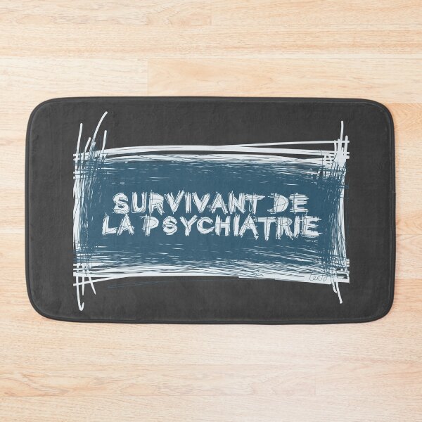 Item preview, PSYCHIATRIC SURVIVOR designed and sold by MentaLee.