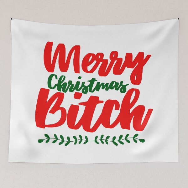 Item preview, Merry Christmas Bitch designed and sold by KarolinaPaz.