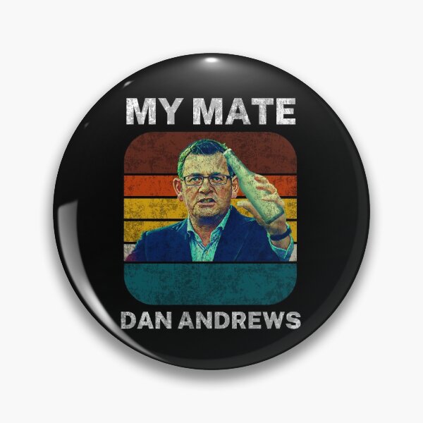 Item preview, Vintage Retro Dan Andrews Meme | My Mate Dan Andrews designed and sold by Aussies-R-Us.