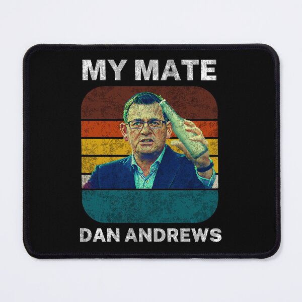 Item preview, Vintage Retro Dan Andrews Meme | My Mate Dan Andrews designed and sold by Aussies-R-Us.