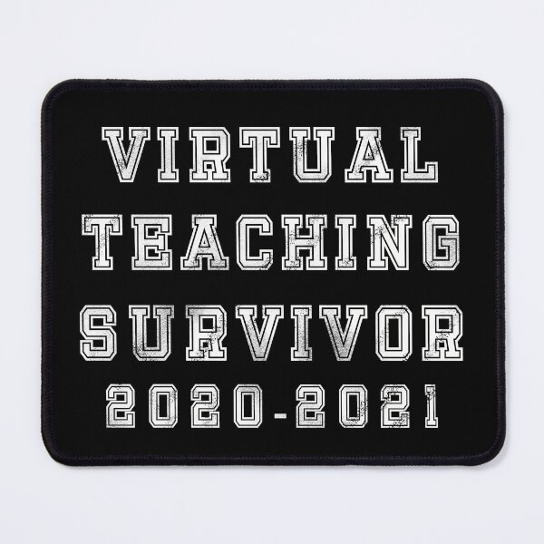 Item preview, Virtual Teaching Survivor 2020-2021 Pandemic School designed and sold by BtheLight.