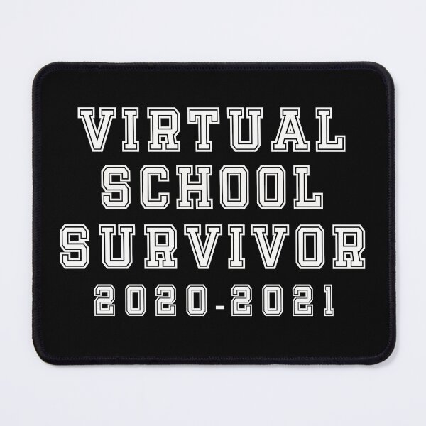 Item preview, Virtual School Survivor 2020-2021 Pandemic School designed and sold by BtheLight.