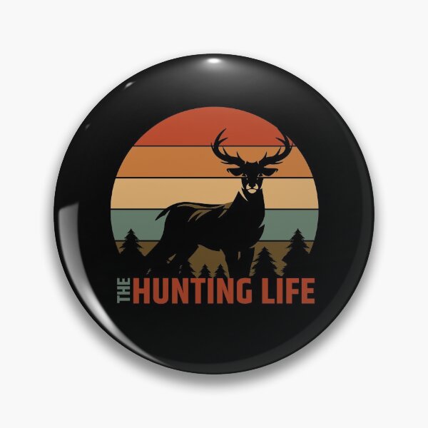 Item preview, The Hunting Life designed and sold by ChelleCreate.