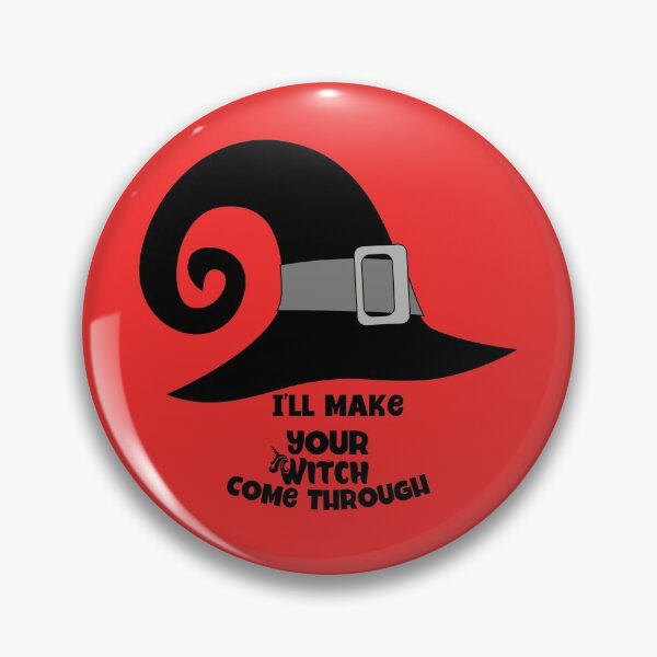 Item preview, I'll make your witch come through funny halloween pun designed and sold by seelya83.