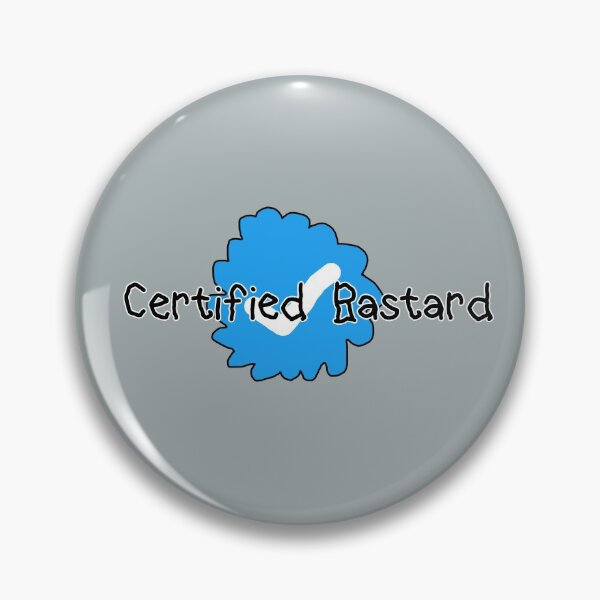 Item preview, Certified Bastard designed and sold by Miranda Benson.