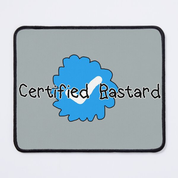 Item preview, Certified Bastard designed and sold by Miranda Benson.