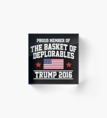 The Basket of Deplorables Acrylic Block