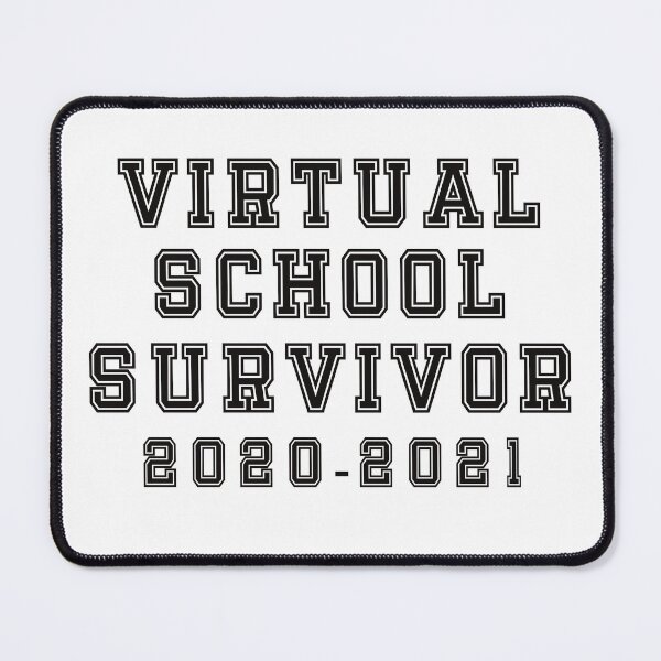 Item preview, Virtual School Survivor 2020-2021 Pandemic School designed and sold by BtheLight.