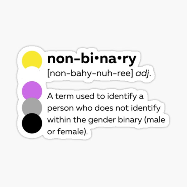 "NonBinary Definition" Sticker for Sale by GenerationBlaQ Redbubble