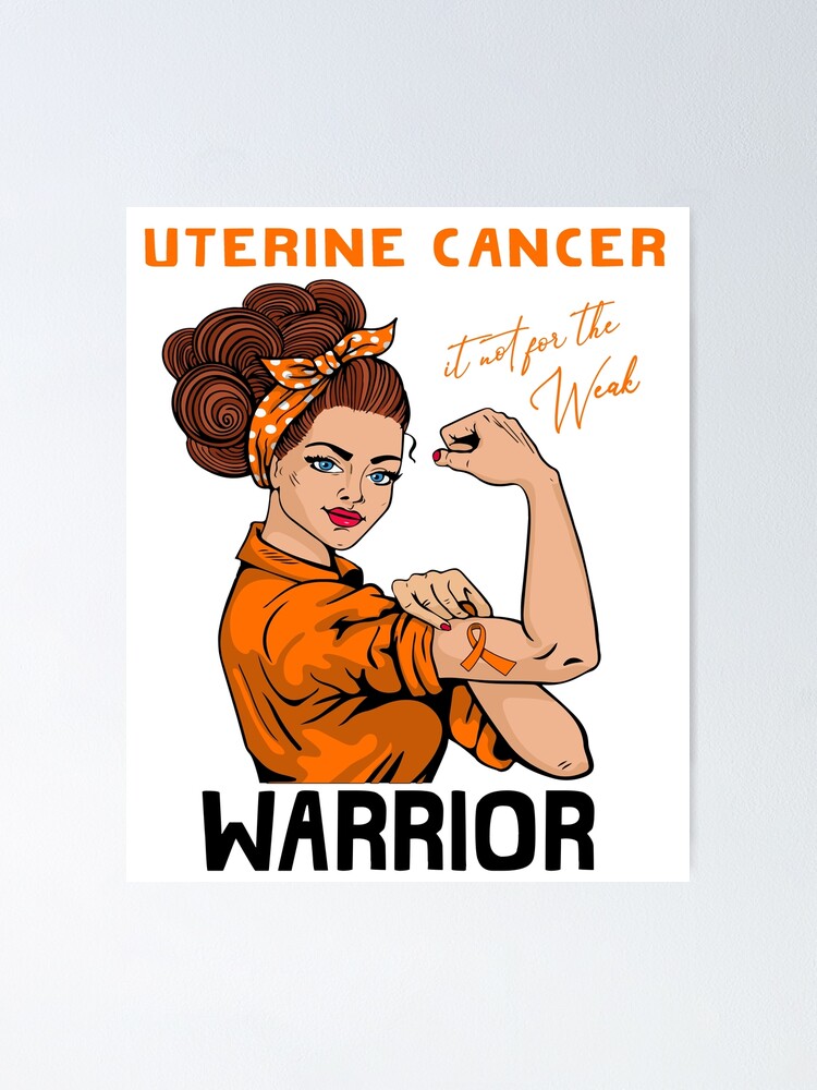 Strong Woman Uterine Cancer Warrior Unbreakable T-Shirt Strong Woman Uterine Cancer Warrior Unbreakable T-Shirt