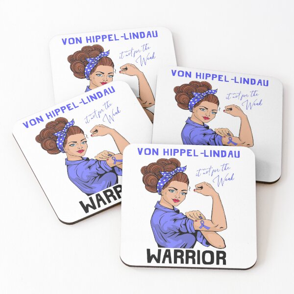 Item preview, VON HIPPEL-LINDAU Warrior It's Not For The Weak designed and sold by largellie.