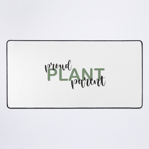 Item preview, Proud Plant Parent designed and sold by Morgan Turrentine.