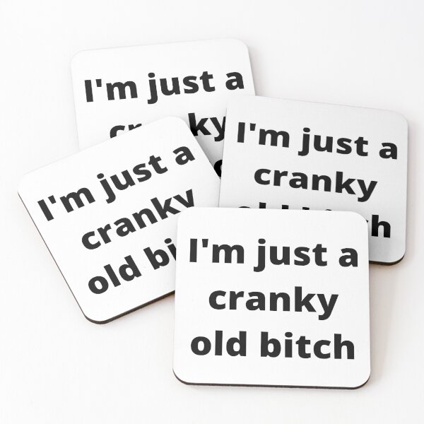 Item preview, Im Just A Cranky Old Bitch. Funny Birthday Girl Design. designed and sold by That Cheeky Tee.