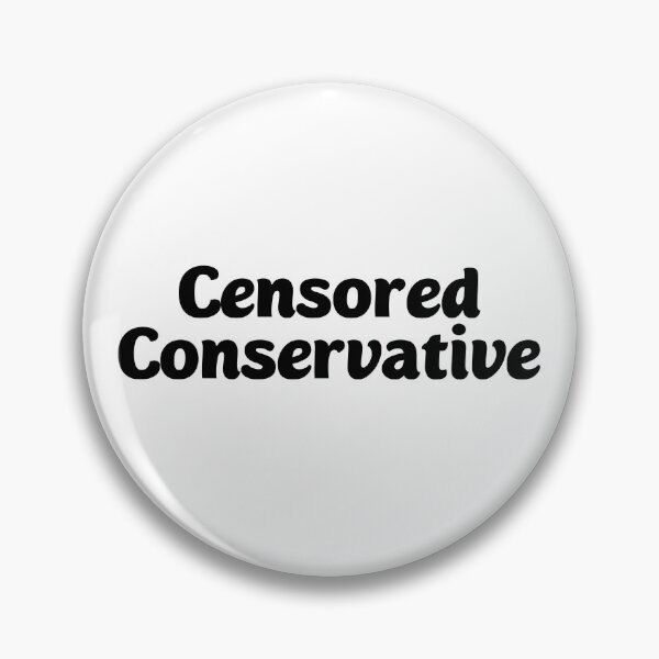 Item preview, Censored Conservative designed and sold by Twittlefish.