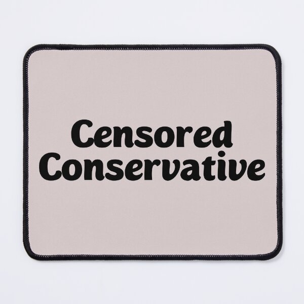 Item preview, Censored Conservative designed and sold by Twittlefish.