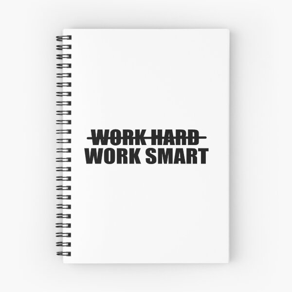 Item preview, Work Smart Not Hard designed and sold by ArlacV.