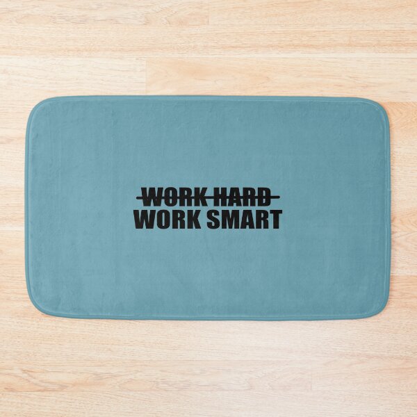 Item preview, Work Smart Not Hard designed and sold by ArlacV.