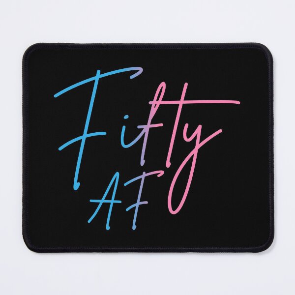Item preview, Fifty AF II - Birthday Gift designed and sold by Lemon Pepper.