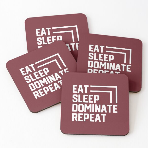 Item preview, Eat Sleep Dominate Repeat #3 designed and sold by SalahBlt.