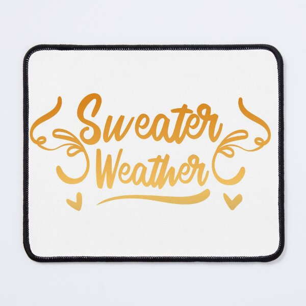 Item preview, Sweater Weather Cute Fall Design designed and sold by Midnight Sky Sundry.