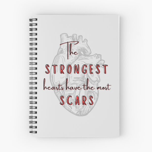 Item preview, The Strongest Hearts Have The Most Scars, anatomical heart, quotes about the heart designed and sold by Moore Art.