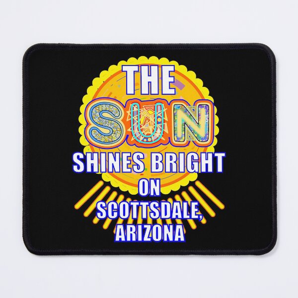 Item preview, Sun Shines Bright On Scottsdale Arizona designed and sold by artfulnotebook.