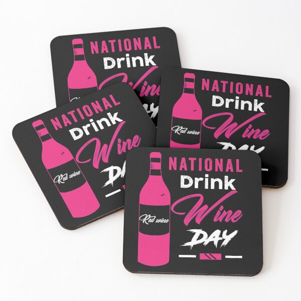 Item preview, NATIONAL DRINK WINE DAY designed and sold by Hussain Shirts.