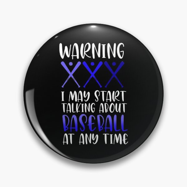 Item preview, I May Start Talking About Baseball At Any Time designed and sold by InkonoStore.