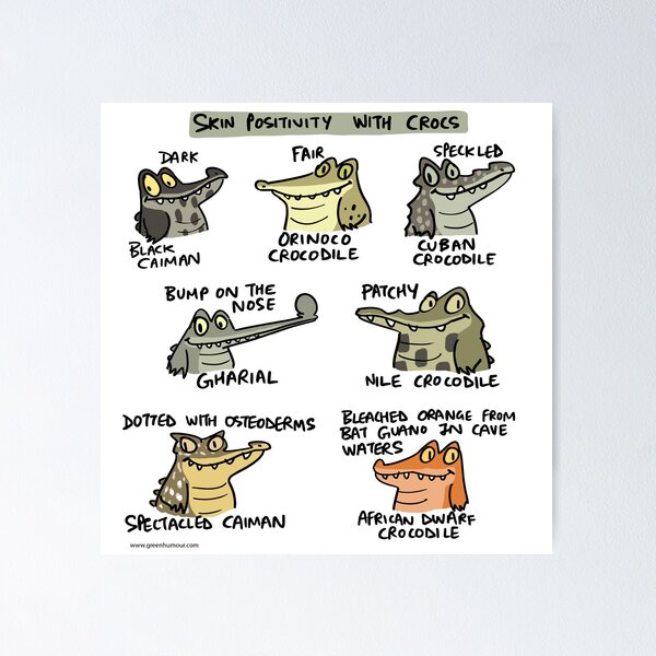 Item preview, Skin Positivity with Crocs designed and sold by Green Humour.