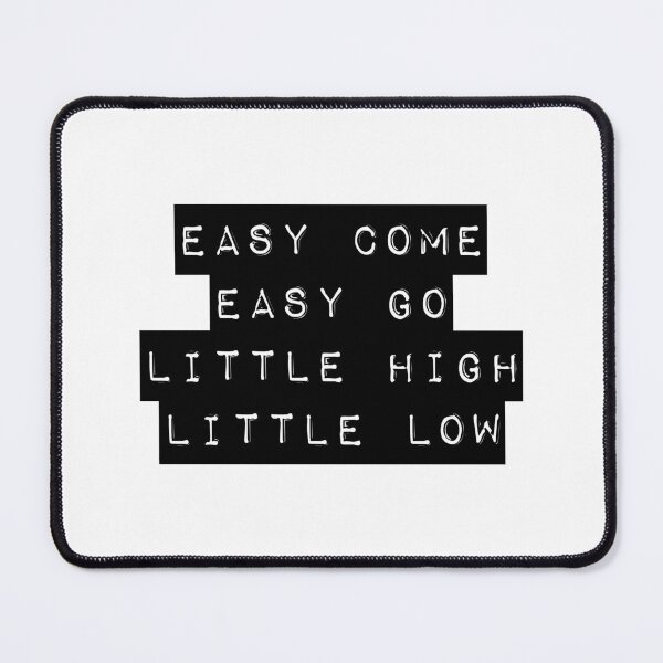 Item preview, Easy come, easy go, little high, little low II designed and sold by didijuca.