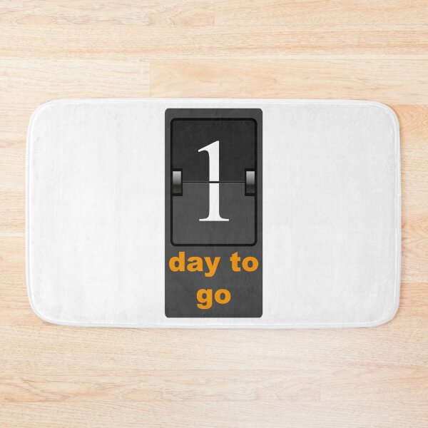 Item preview, 1 day to go designed and sold by ByShashwat.