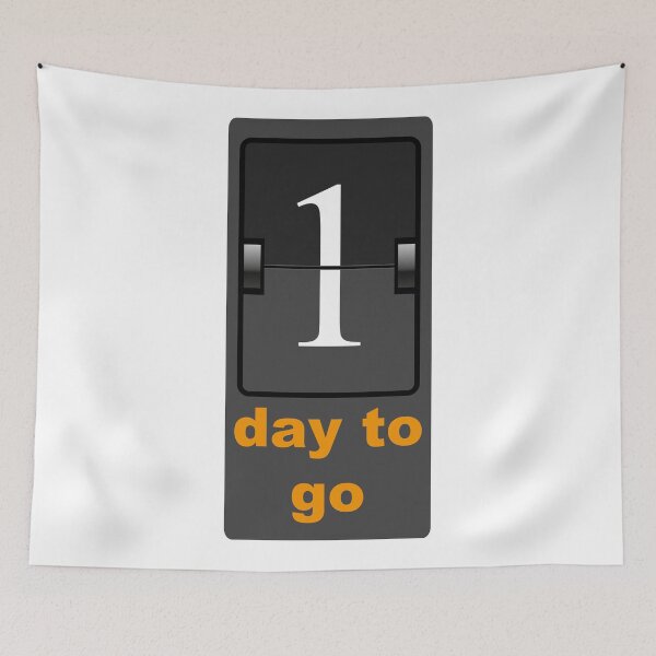 Item preview, 1 day to go designed and sold by ByShashwat.