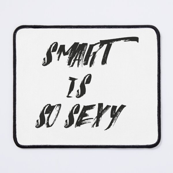 Item preview, SMART IS SO SEXY. designed and sold by mensijazavcevic.