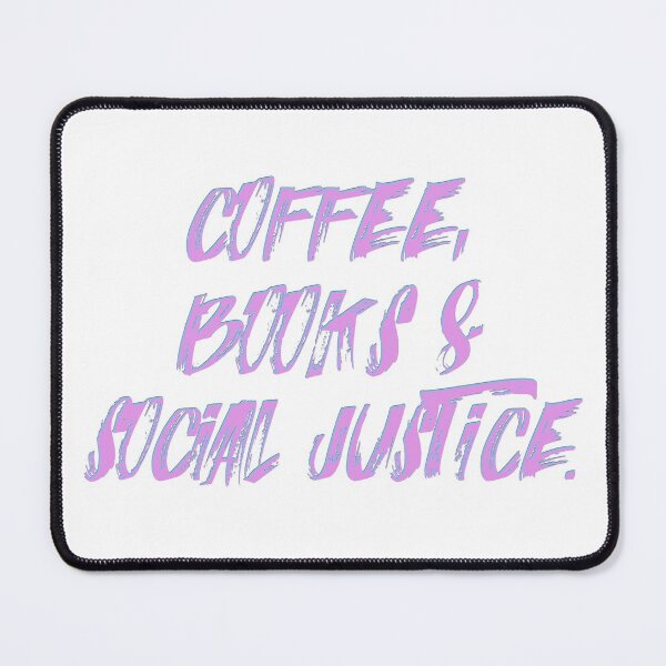 Item preview, COFFEE, BOOKS & SOCIAL JUSTICE. designed and sold by mensijazavcevic.