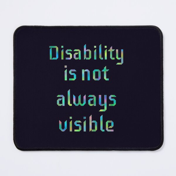 Item preview, Disability is not Always Visible  designed and sold by Amanda1775.