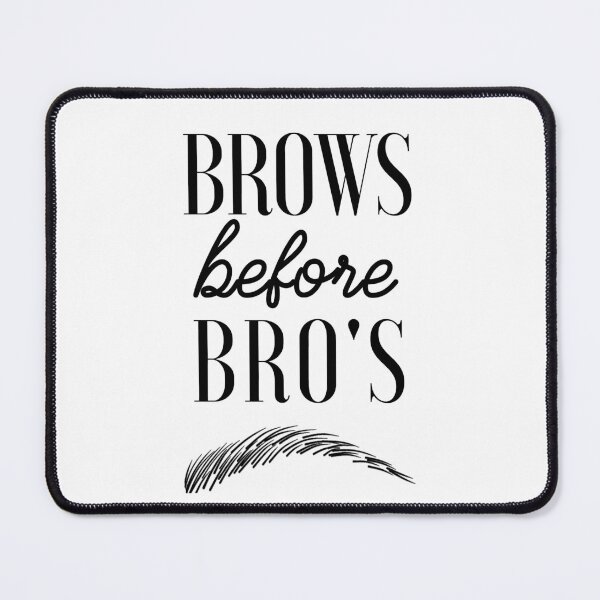 Item preview, Brows before Bro's designed and sold by mensijazavcevic.