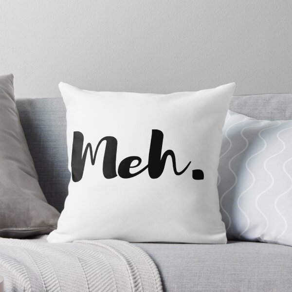 Item preview, Meh. designed and sold by SoLarghi.